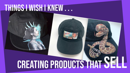 Things I Wish I Knew: Creating Products That Sell